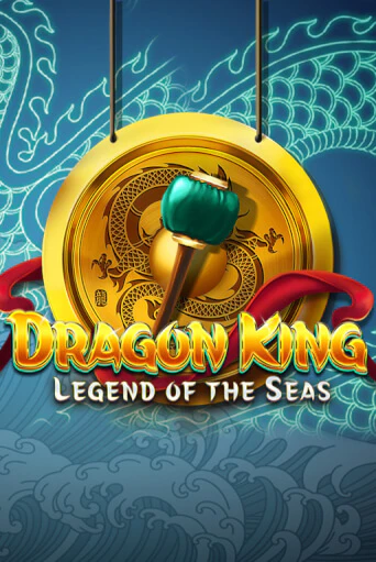 Dragon King: Legend of the Seas бесплатная демо игра онлайн казино | Poker Dom